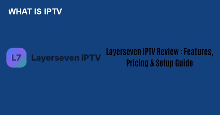Layerseven IPTV