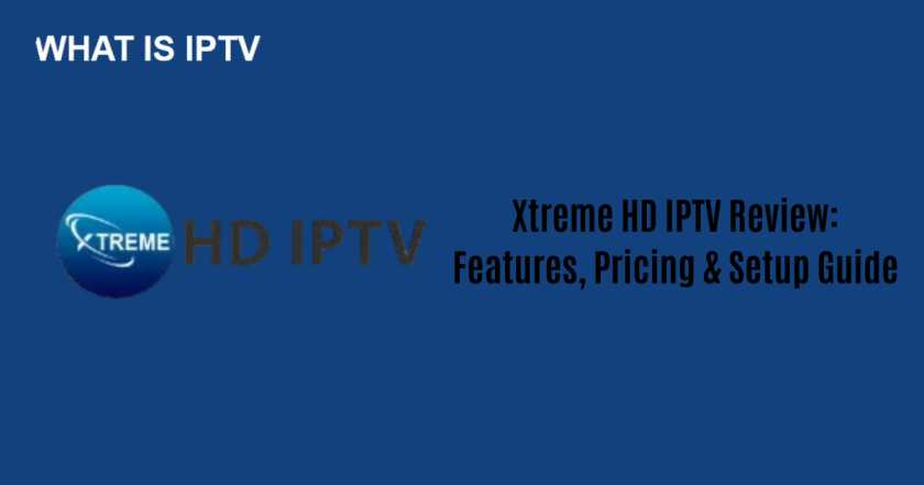 Xtreme HD IPTV