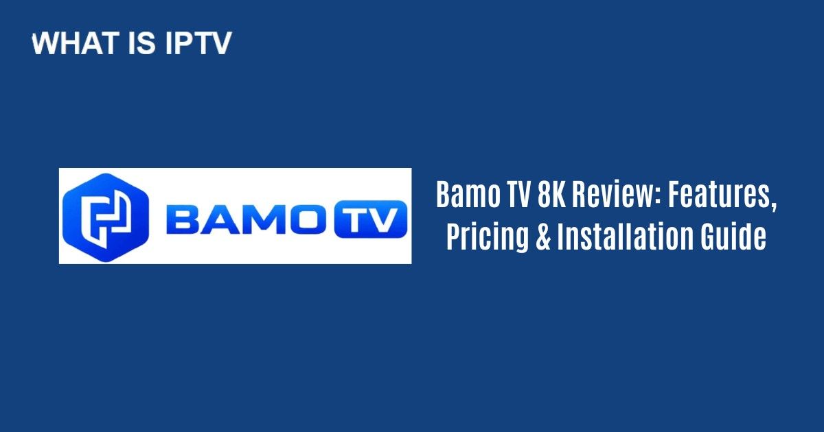 Bamo TV 8K