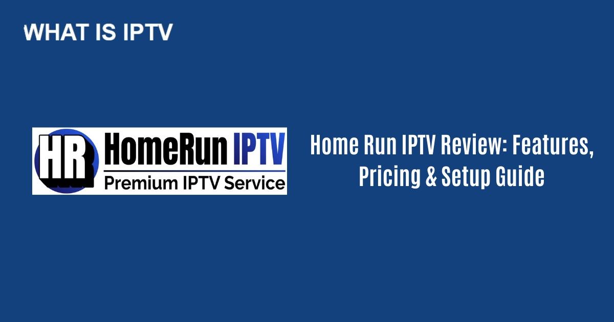 Home Run IPTV