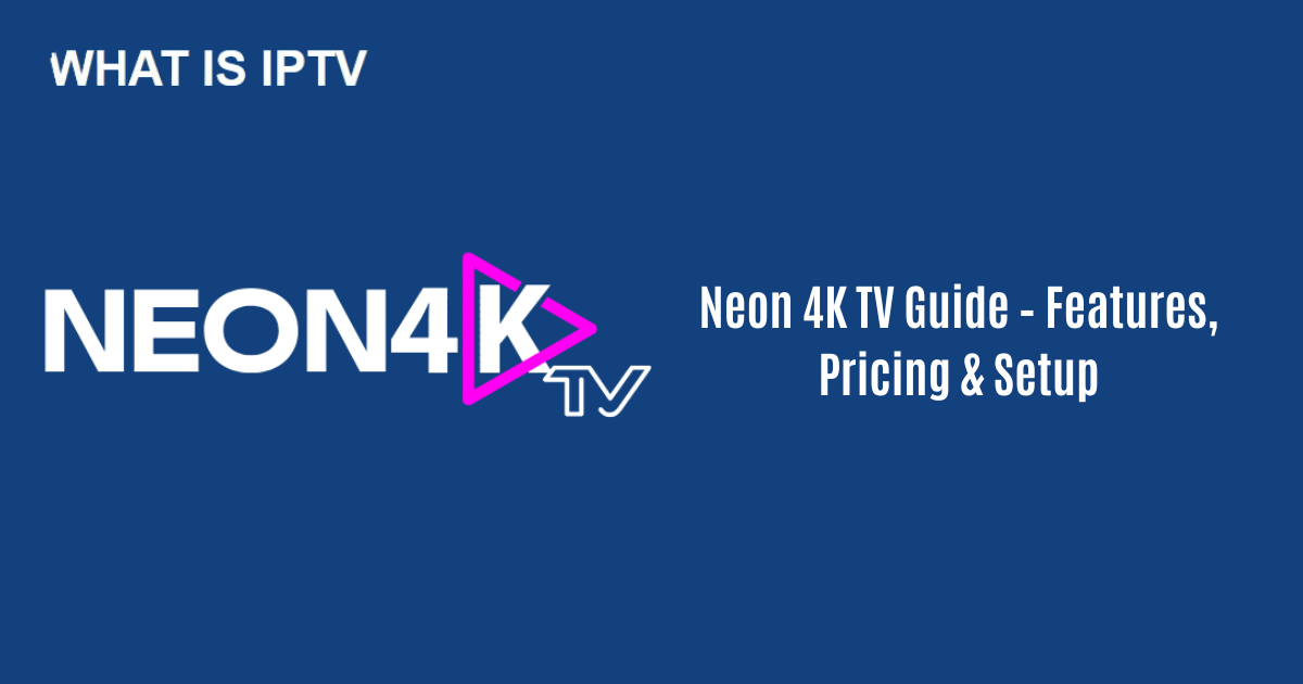 Neon 4K TV