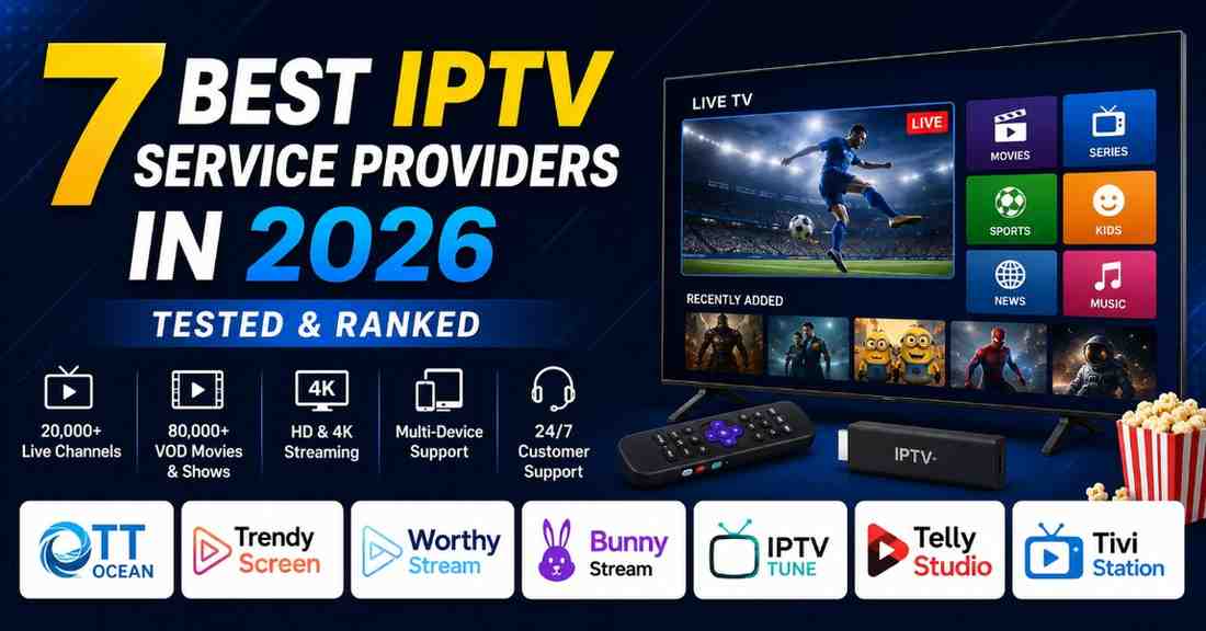 7 Best IPTV