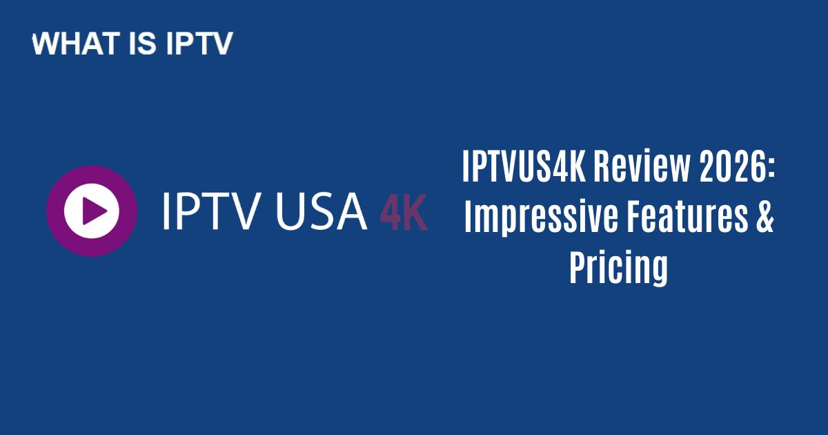 IPTVUS4K