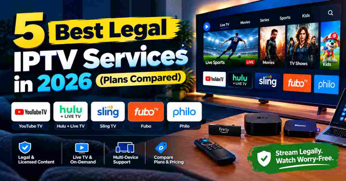 best legal IPTV services